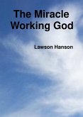 The Miracle Working God (eBook, ePUB)