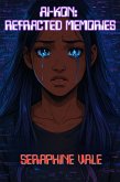 Ai-Kon: Refracted Memories (eBook, ePUB) Ai-Kon: Refracted Memories (eBook, ePUB)