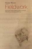 Fieldwork: Essays on the Cultural History of Music in Ireland (eBook, ePUB) Fieldwork: Essays on the Cultural History of Music in Ireland (eBook, ePUB)