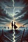 Broken Borders (eBook, ePUB)