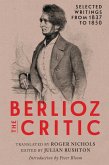 Berlioz the Critic (eBook, ePUB)