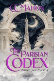 The Parisian Codex (Paris on the Edge of Magic, #1) (eBook, ePUB)