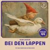 Bei den Lappen (Nils Holgersson, Folge 44) (MP3-Download) Bei den Lappen (Nils Holgersson, Folge 44) (MP3-Download)