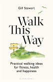 Walk This Way (eBook, ePUB) Walk This Way (eBook, ePUB)