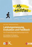Leistungsmessung, Evaluation und Feedback im Fremdsprachenunterricht (eBook, PDF) Leistungsmessung, Evaluation und Feedback im Fremdsprachenunterricht (eBook, PDF)