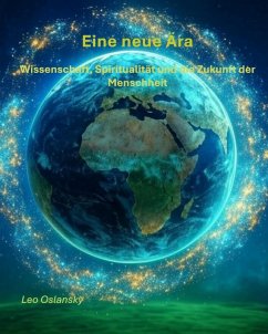 Eine neue Ära (eBook, ePUB) - Oslansky, Leo