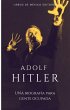 Adolf Hitler: Una biografía para gente... - Bild 1