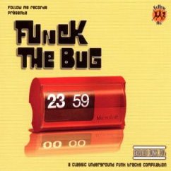 Funk The Bug Funk The Bug