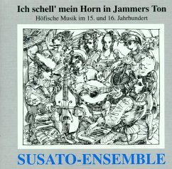 Ich Schell Mein Horn In Jammer Ich Schell Mein Horn In Jammer