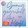 Genug gegrübelt, lieber Kopf... - Bild 1