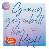 Genug gegrübelt, lieber Kopf (MP3-Download) Genug gegrübelt, lieber Kopf (MP3-Download)
