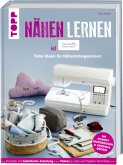 Nähen lernen mit Zierstoff   (Mängelexemplar) Nähen lernen mit Zierstoff   (Mängelexemplar)