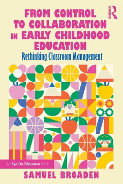 Cover From Control to Collaboration in Early Childhood Education (eBook, PDF)