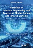 Handbook of Systems Engineering and Analysis of Electro-Optical and Infrared Systems (eBook, ePUB) Handbook of Systems Engineering and Analysis of Electro-Optical and Infrared Systems (eBook, ePUB)