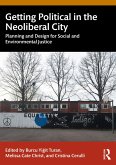 Getting Political in the Neoliberal City (eBook, ePUB)