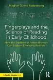 Fingerplays and the Science of Reading in Early Childhood (eBook, ePUB)