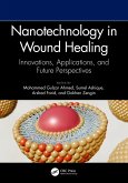 Nanotechnology in Wound Healing (eBook, ePUB)