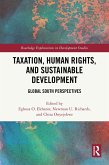 Taxation, Human Rights, and Sustainable Development (eBook, PDF)