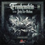 Frankenstein und der Zirkel der Sieben - Ewiges Leid