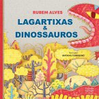 Lagartixas e dinossauros (eBook, ePUB)