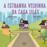 A estranha velhinha da casa lilás (eBook, ePUB) A estranha velhinha da casa lilás (eBook, ePUB)