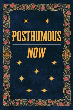 Posthumous Now (eBook, ePUB) - Cook, Mark