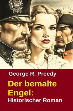 Cover Der bemalte Engel: Historischer Roman (eBook, ePUB)