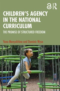 Children's Agency in the National Curriculum (eBook, PDF) Cover Children's Agency in the National Curriculum (eBook, PDF)
