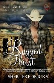 Rugged Thirst (The Rugged Series, #1) (eBook, ePUB)