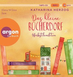 Das kleine Bücherdorf: Herbstleuchten / Das schottische Bücherdorf Bd.3 (1 MP3-CD)   (Restauflage) - Herzog, Katharina