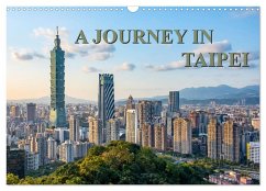 A Journey In Taipei (Wall Calendar 2026 DIN A3 landscape), CALVENDO 12 Month Wall Calendar