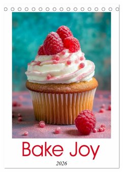 Bake Joy (Desk Calendar 2026 DIN A5 portrait), CALVENDO 12 Month DeskCalendar