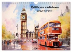 Édifices célèbres, autour du monde (Calendrier mural 2026 DIN A4 vertical), CALVENDO calendrier mensuel