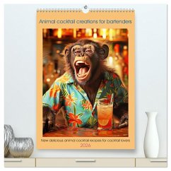 Cover Animal cocktail creations for bartenders (High Quality Premium Wall Calendar 2026 DIN A2 portrait),CALVENDO 12 Month Wall Calendar