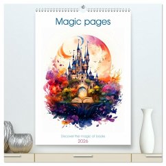 Magic pages - Discover the magic of books (High Quality Premium Wall Calendar 2026 DIN A2 portrait),CALVENDO 12 Month Wall Calendar
