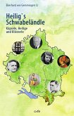 Heilig's Schwabeländle Heilig's Schwabeländle