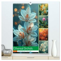 Ethereal Orchids (High Quality Premium Wall Calendar 2026 DIN A2 portrait),CALVENDO 12 Month Wall Calendar