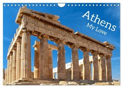 Athens My Love (Wall Calendar 2026 DIN A4 landscape), CALVENDO 12 Month Wall Calendar