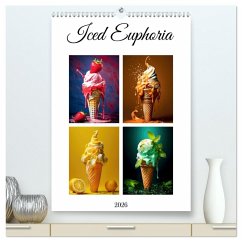 Iced Euphoria (High Quality Premium Wall Calendar 2026 DIN A2 portrait),CALVENDO 12 Month Wall Calendar Iced Euphoria (High Quality Premium Wall Calendar 2026 DIN A2 portrait),CALVENDO 12 Month Wall Calendar