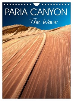 Paria Canyon The Wave (Wall Calendar 2026 DIN A4 portrait), CALVENDO 12 Month Wall Calendar