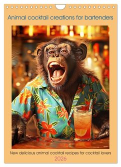 Cover Animal cocktail creations for bartenders (Wall Calendar 2026 DIN A4 portrait), CALVENDO 12 Month Wall Calendar