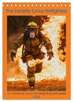 The beastly funny firefighters (Desk Calendar 2026 DIN A5 portrait), CALVENDO 12 Month DeskCalendar