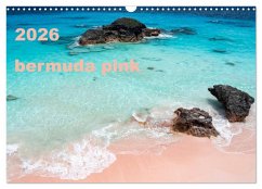 bermuda pink (Wall Calendar 2026 DIN A3 landscape), CALVENDO 12 Month Wall Calendar bermuda pink (Wall Calendar 2026 DIN A3 landscape), CALVENDO 12 Month Wall Calendar