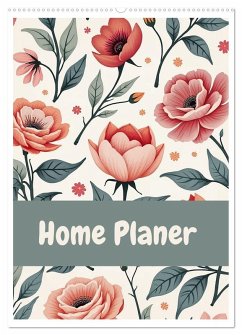Home Planer (Wall Calendar 2026 DIN A2 portrait), CALVENDO 12 Month Wall Calendar