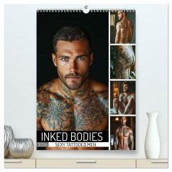 Inked Bodies - Sexy Tattooed Men (High Quality Premium Wall Calendar 2026 DIN A2 portrait),CALVENDO 12 Month Wall Calendar