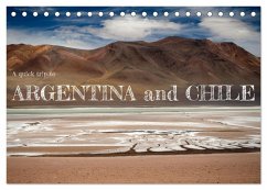 A quick trip to Argentina and Chile (Desk Calendar 2026 DIN A5 landscape), CALVENDO 12 Month DeskCalendar