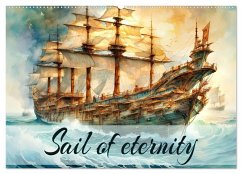 Sail of eternity (Wall Calendar 2026 DIN A2 landscape), CALVENDO 12 Month Wall Calendar Sail of eternity (Wall Calendar 2026 DIN A2 landscape), CALVENDO 12 Month Wall Calendar