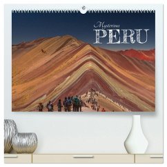 Mysterious Peru (High Quality Premium Wall Calendar 2026 DIN A2 landscape),CALVENDO 12 Month Wall Calendar