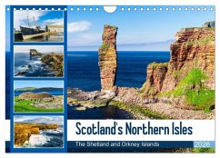 Scotland's Northern Isles - The Orkney and Shetland Islands (Wall Calendar 2026 DIN A4 landscape), CALVENDO 12 Month Wall Calendar Scotland's Northern Isles - The Orkney and Shetland Islands (Wall Calendar 2026 DIN A4 landscape), CALVENDO 12 Month Wall Calendar