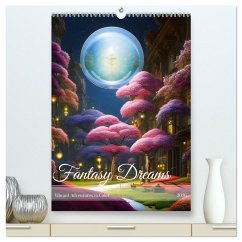 Fantasy Dreams (High Quality Premium Wall Calendar 2026 DIN A2 portrait),CALVENDO 12 Month Wall Calendar Fantasy Dreams (High Quality Premium Wall Calendar 2026 DIN A2 portrait),CALVENDO 12 Month Wall Calendar